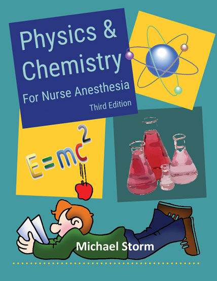 Physics & Chemistry for Nurse Anesthesia